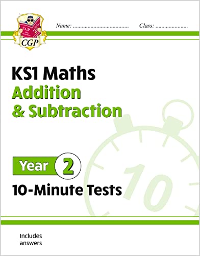 KS1 Year 2 Maths 10-Minute Tests: Addition and Subtraction (CGP Year 2 Maths) von Coordination Group Publications Ltd (CGP)